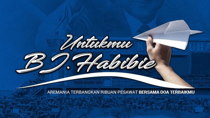 Arema Punya Cara Sendiri Mengenang Kepergian BJ Habibie